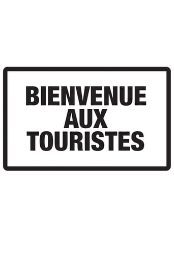 Poster of Bienvenue aux touristes