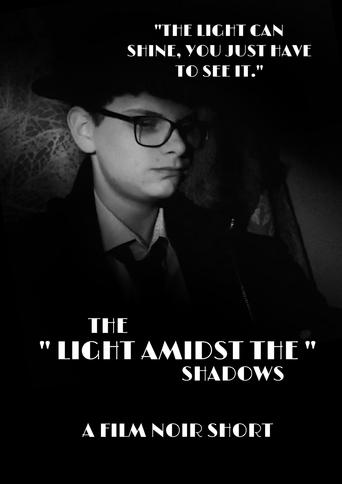 Poster of The Light Amidst The Shadows