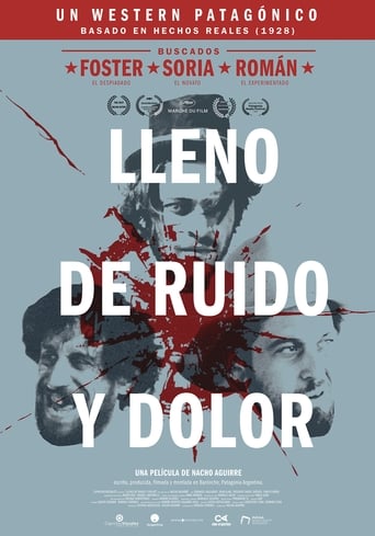 Poster of Lleno de ruido y dolor