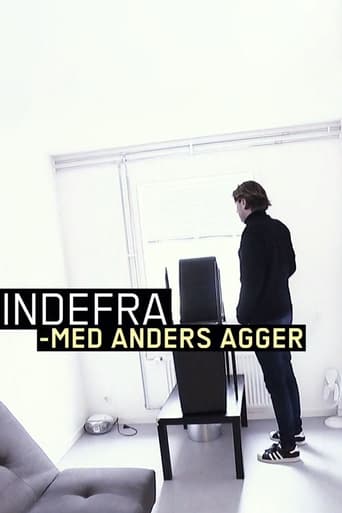 Poster of Indefra - med Anders Agger