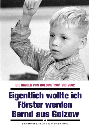 Poster of Eigentlich wollte ich Förster werden - Bernd aus Golzow