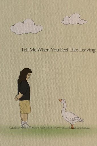 Poster of Tell Me When You Feel Like Leaving