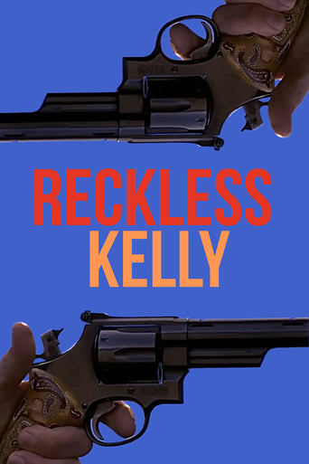 Poster of Reckless Kelly