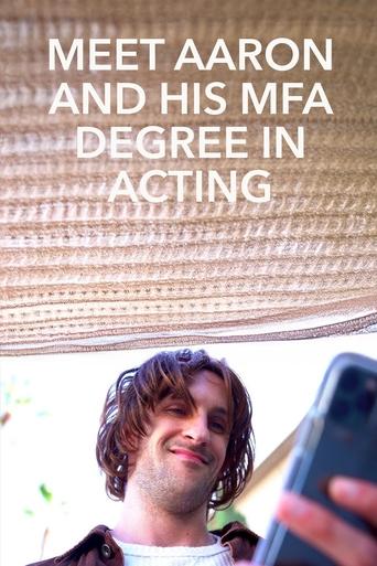 Poster of Meet Aaron and His MFA Degree in Acting