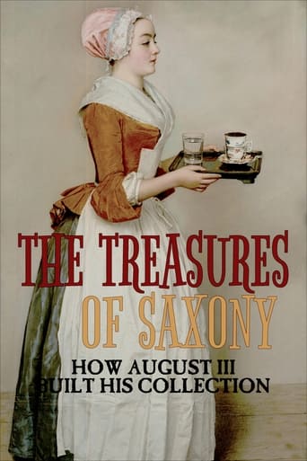 Poster of The Treasures of Saxony: How August III Built His Collection