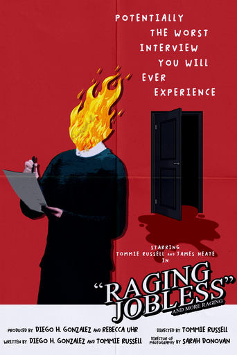 Poster of Raging, Jobless and more Raging