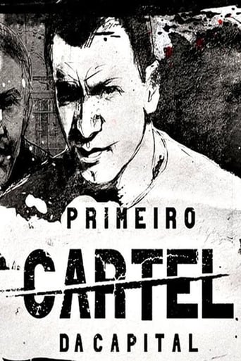 Portrait for Primeiro Cartel da Capital - Season 1