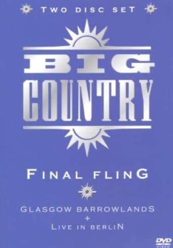 Poster of Big Country: Final Fling