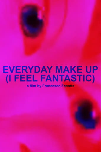 Poster of Everyday makeup (I feel fantastic)