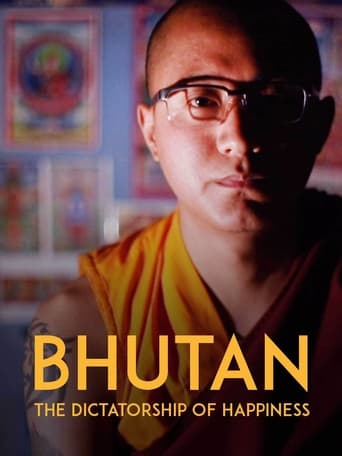 Poster of Bhutan: The Dictatorship of Happiness