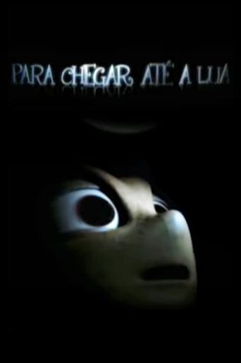 Poster of Para Chegar Até a Lua