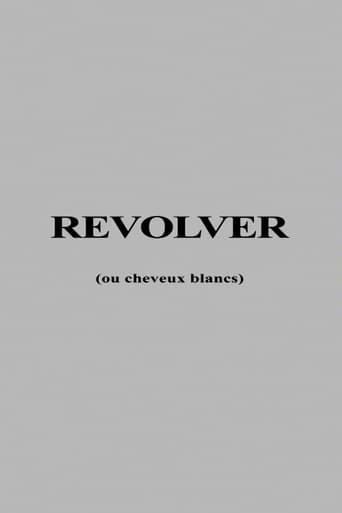 Poster of Revolver ou Cheveux Blancs