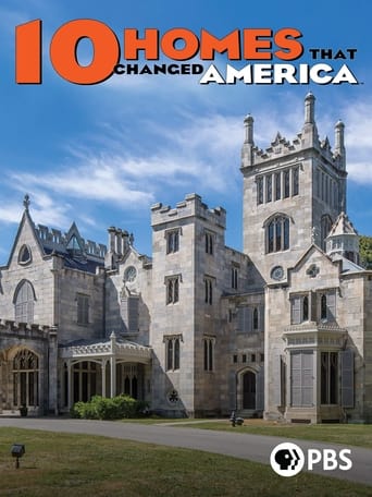 Poster of 10 Homes that Changed America