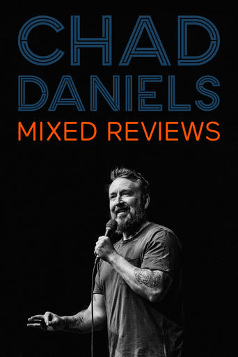 Poster of Chad Daniels: Mixed Reviews