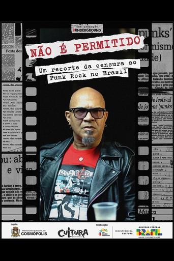 Poster of Não é Permitido: um recorte da censura ao Punk Rock no Brasil