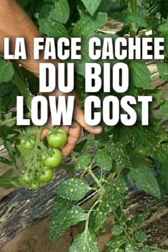 Poster of La face cachée du bio low cost