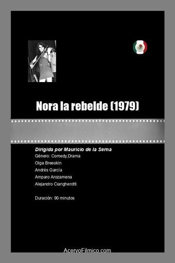 Poster of Nora la rebelde