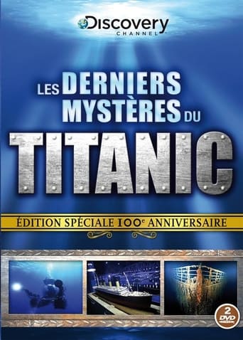 Poster of Les Derniers mystères du Titanic