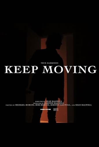 Poster of TRUE DARKNESS: KEEP MOVING