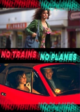 Poster of No Trains No Planes