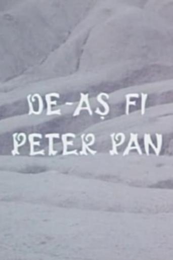 Poster of De-ași fi Peter Pan