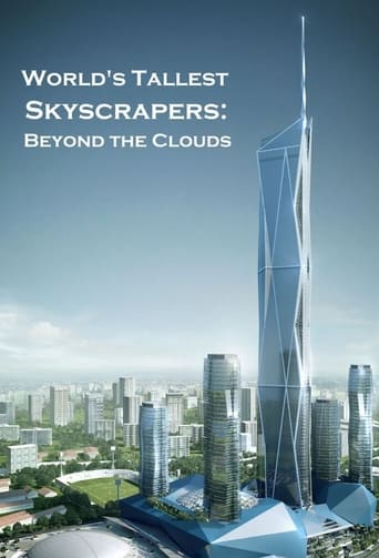 Portrait for World's Tallest Skyscrapers: Beyond the Clouds - Season 1