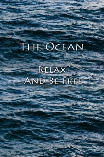 Poster of The Ocean - Relax And Be Free