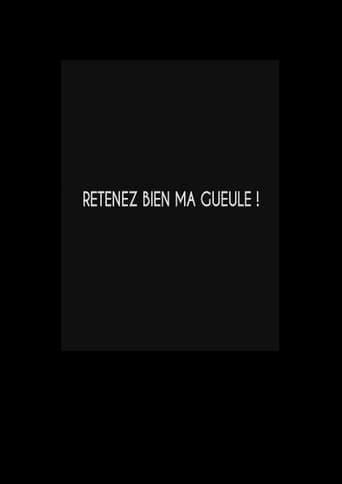 Poster of Retenez bien ma gueule !