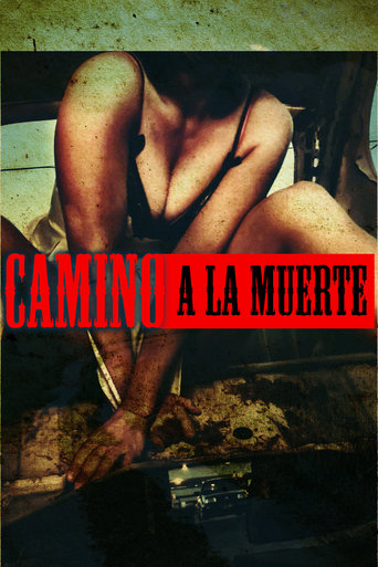 Poster of Camino a la Muerte