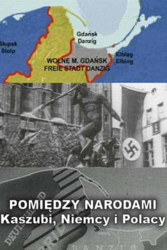 Poster of Pomiędzy Narodami – Kaszubi, Niemcy i Polacy