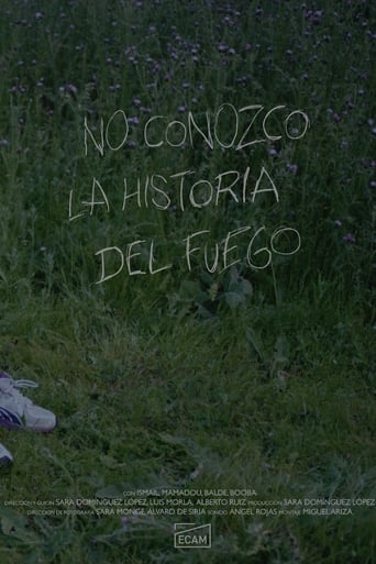 Poster of No conozco la historia del fuego