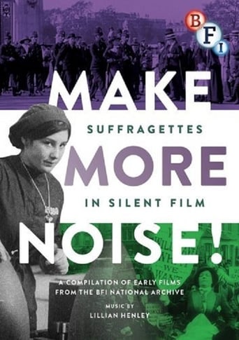 Poster of Make More Noise! Suffragettes in Silent Film