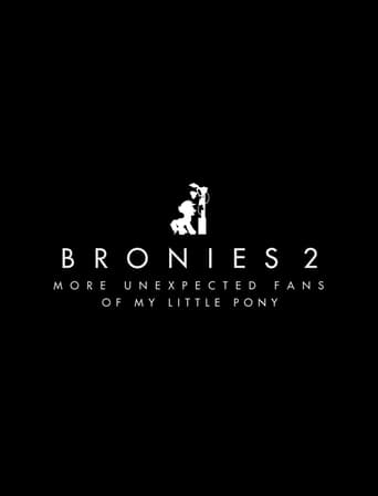 Poster of Bronies 2 - More Unexpected Fans of My Little Pony