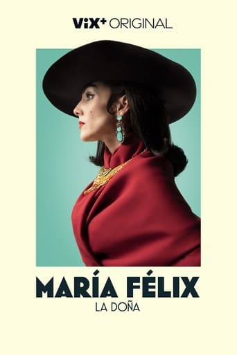 Portrait for María Felix, La Doña - Season 1