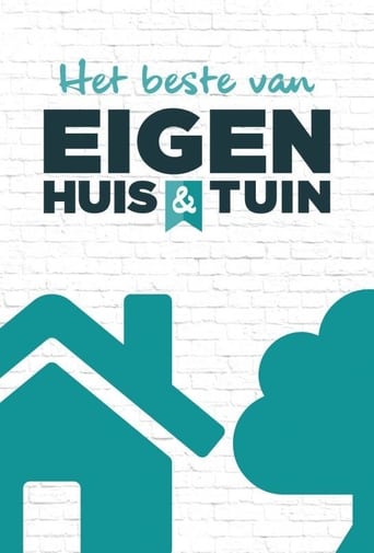 Poster of Het Beste Van Eigen Huis & Tuin