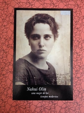 Poster of Nahui Olín: Una mujer de los tiempos modernos