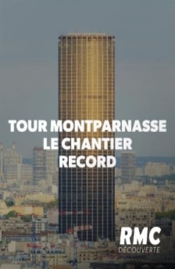 Poster of Tour Montparnasse : le chantier record