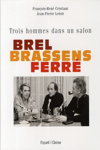 Poster of Brel, Brassens, Ferré, trois hommes sur la photo