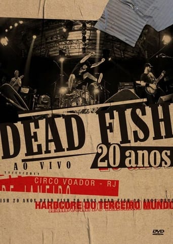 Poster of Dead Fish: 20 Anos (Ao Vivo)