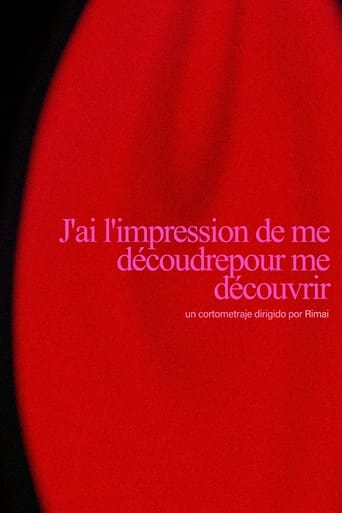 Poster of J'ai l'impression de me découdrepour me découvrir