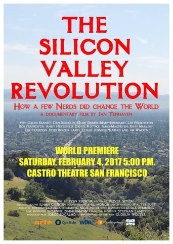 Poster of The Silicon Valley Revolution: How a Few Nerds Changed the World