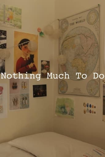 Poster of Nothing Much to Do