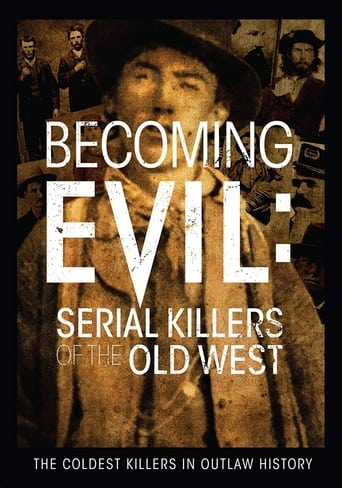 Poster of Becoming Evil: Serial Killers of the Old West