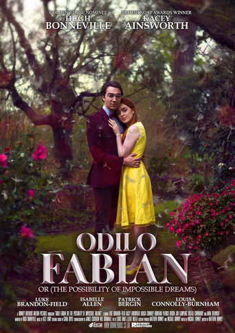 Poster of Odilo Fabian or (the Possibility of Impossible Dreams)