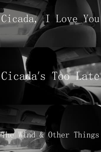 Poster of Cicada, I Love You - Cicada's Too Late; The Wind & Other Things