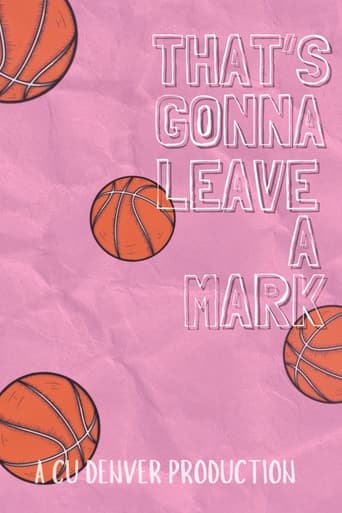 Poster of That's Gonna Leave a Mark