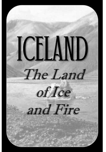 Poster of Iceland - The Land of Ice and Fire