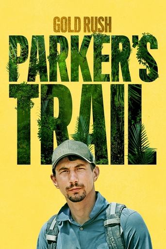 Poster of Gold Rush: Parker's Trail