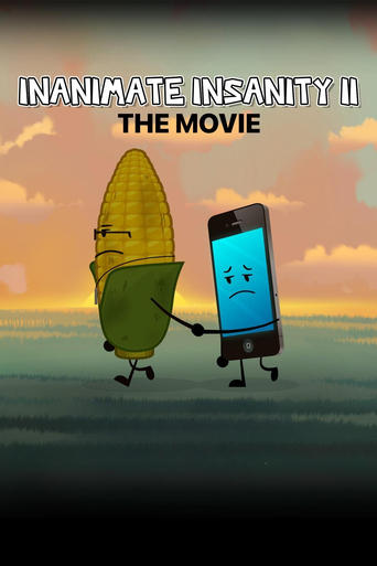 Poster of Inanimate Insanity II: The Movie