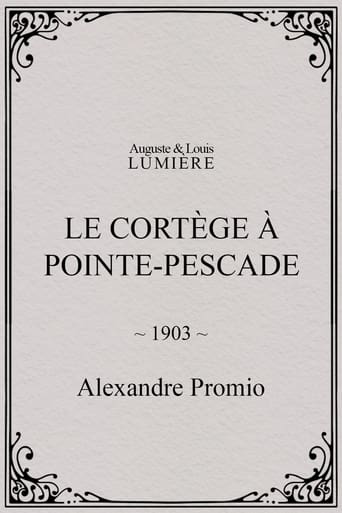 Poster of Le cortège à Pointe-Pescade